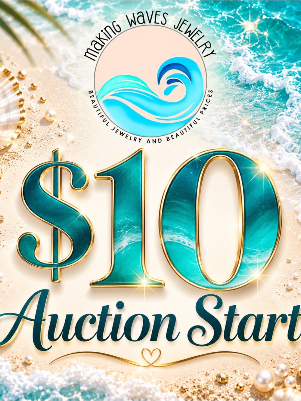 $10 Start AUCTION MWJ